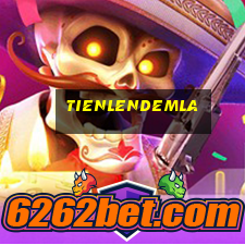 tienlendemla