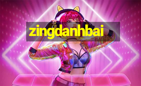 zingdanhbai