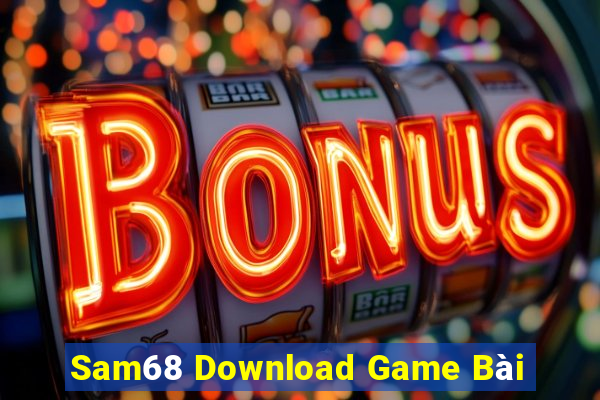 Sam68 Download Game Bài