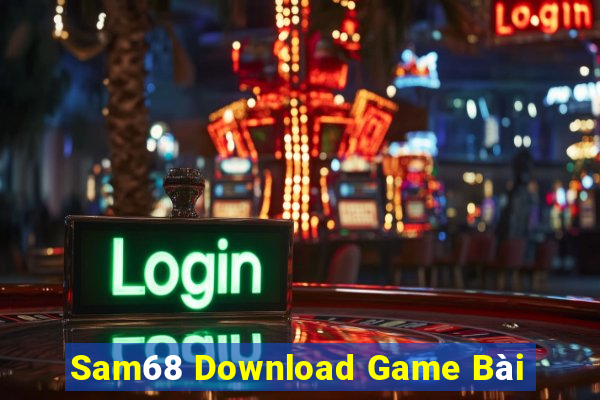 Sam68 Download Game Bài