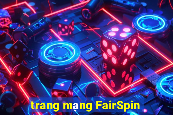 trang mạng FairSpin