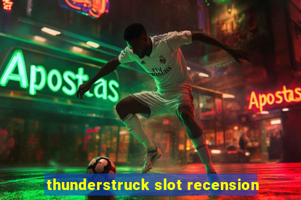 thunderstruck slot recension