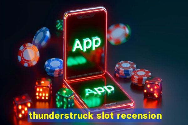 thunderstruck slot recension