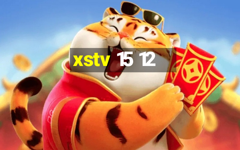 xstv 15 12