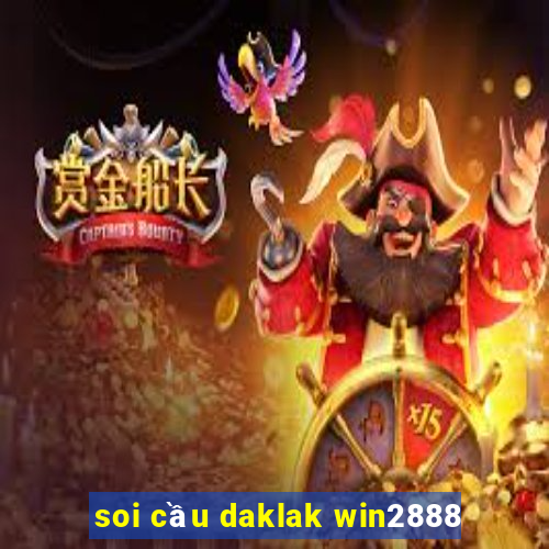 soi cầu daklak win2888