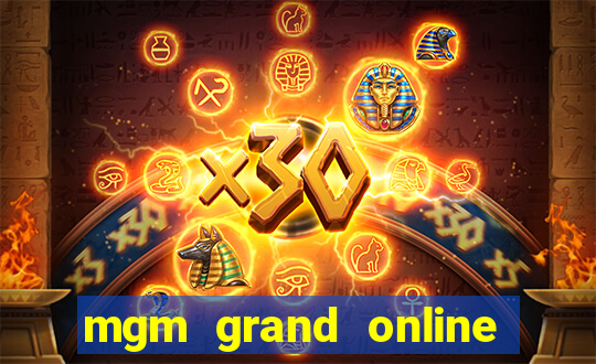 mgm grand online casino mi