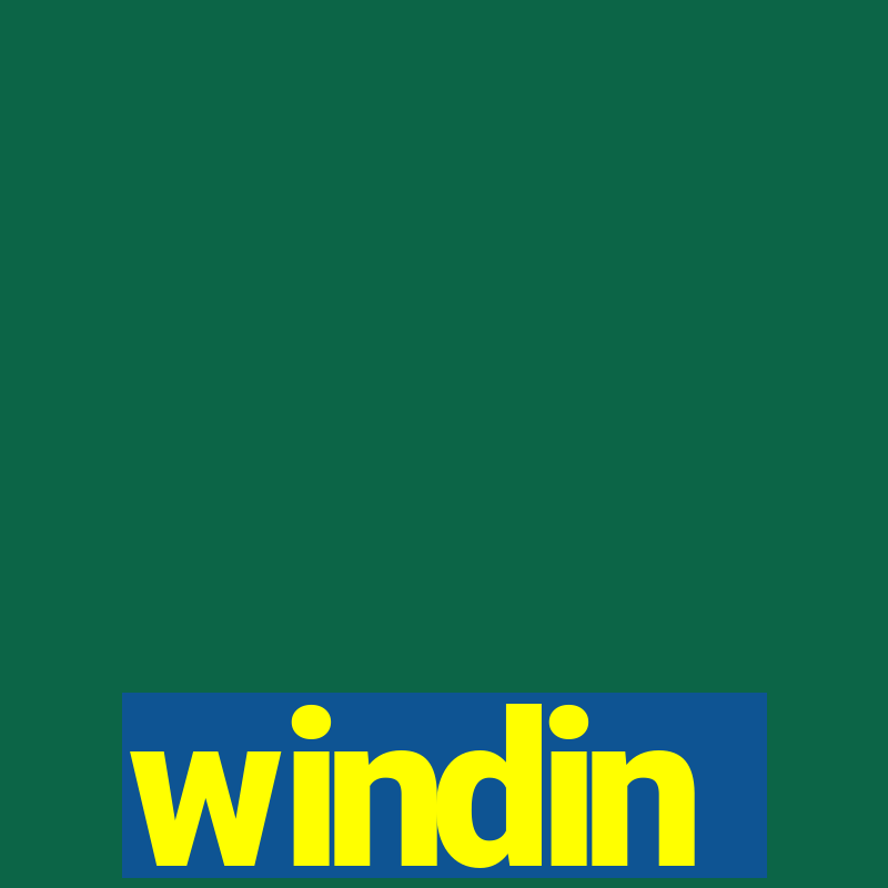 windin