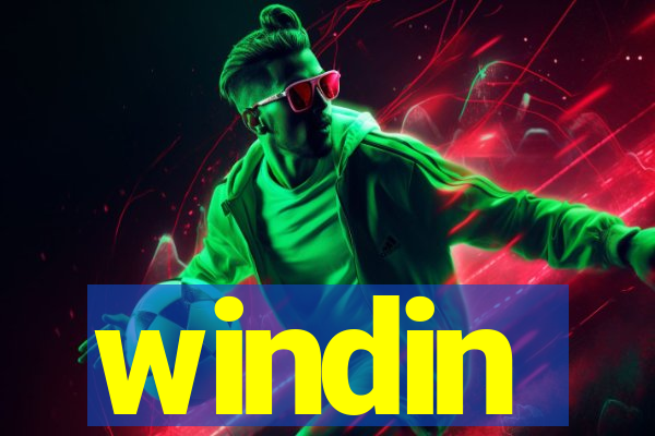 windin