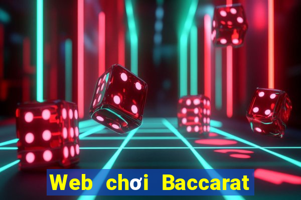 Web chơi Baccarat uy tín