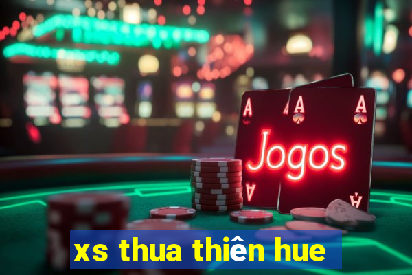 xs thua thien hue