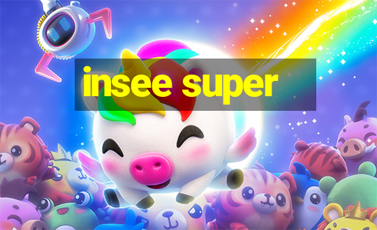 insee super