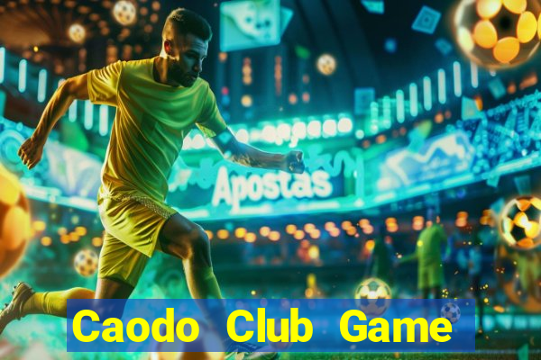 Caodo Club Game Bài Online Đổi Thưởng