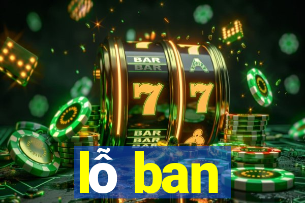 lỗ ban