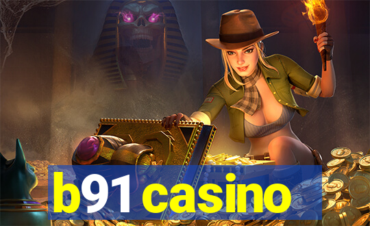 b91 casino