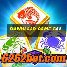 download game b52