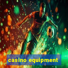 casino equipment