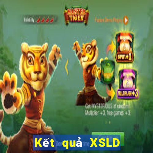 Kết quả XSLD hôm nay