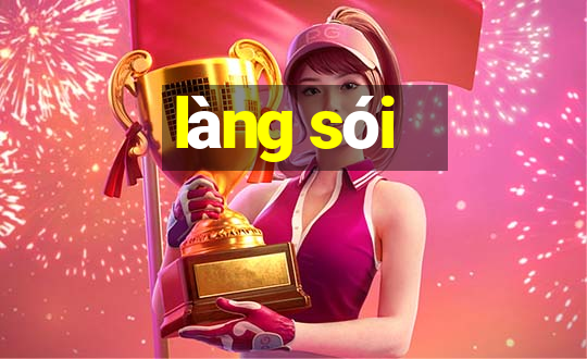 làng sói