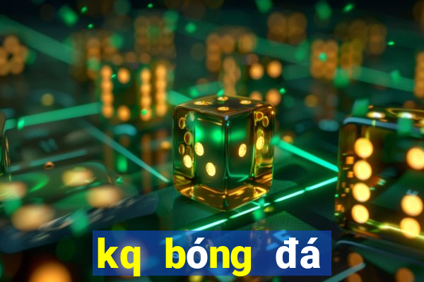 kq bóng đá ngoại hạng anh hôm nay