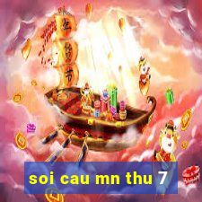 soi cau mn thu 7