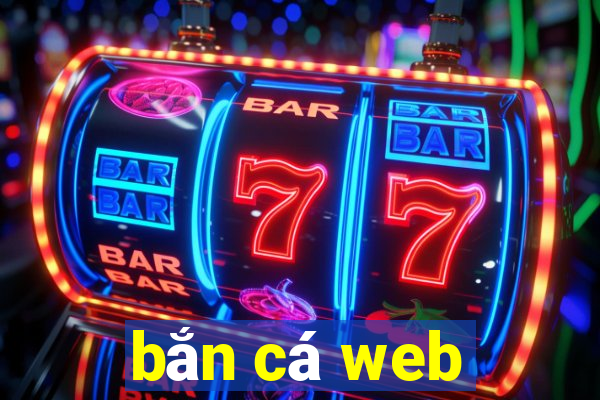 bắn cá web