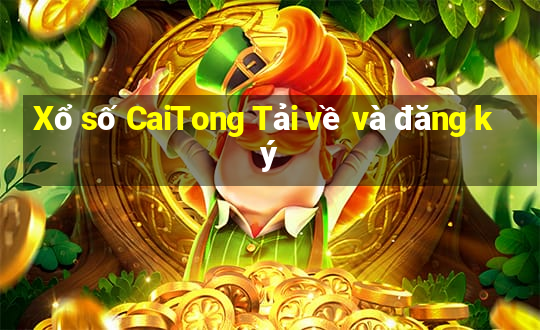 Xổ số CaiTong Tải về và đăng ký