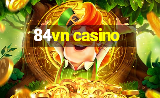 84vn casino