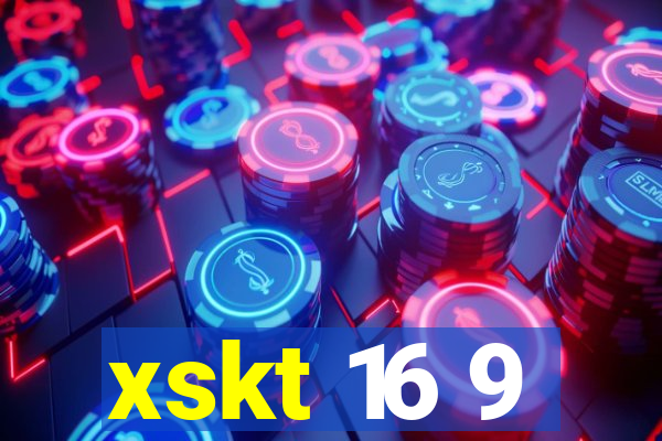 xskt 16 9