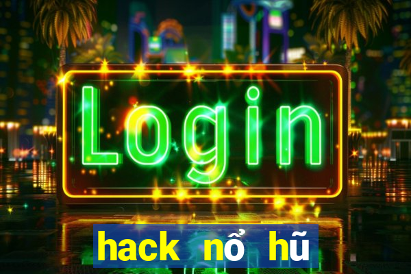 hack nổ hũ giật xèng