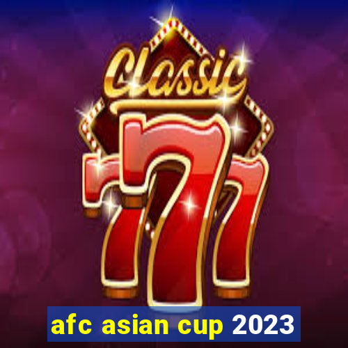 afc asian cup 2023