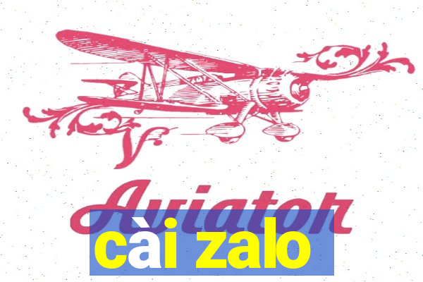 cài zalo