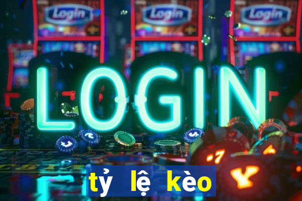 tỷ lệ kèo giải anh