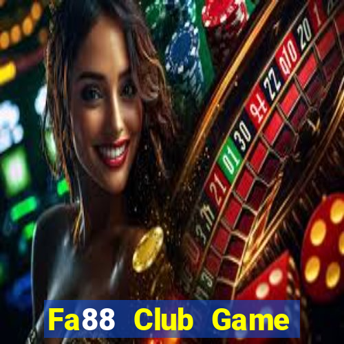 Fa88 Club Game Bài Club