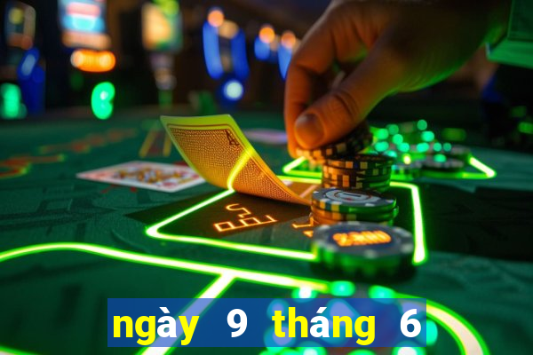 ngày 9 tháng 6 xổ số gia lai