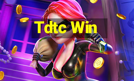 Tdtc Win