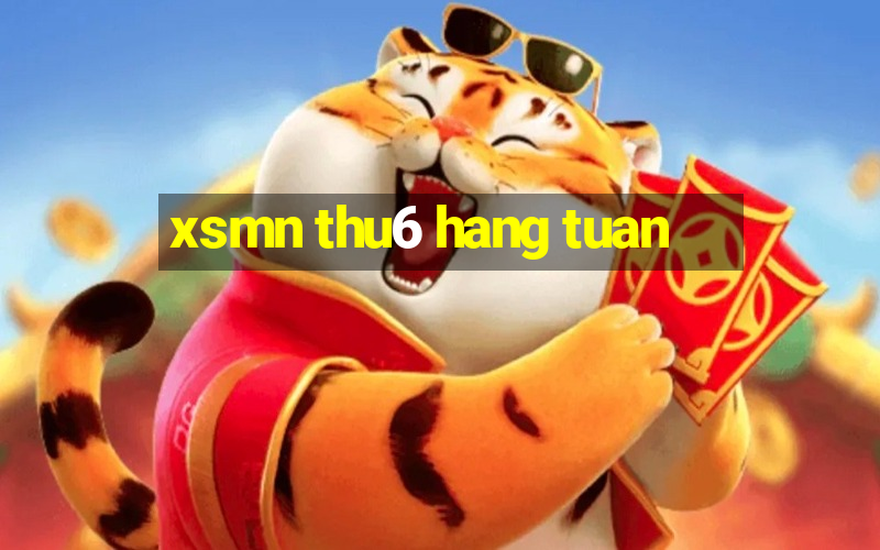 xsmn thu6 hang tuan