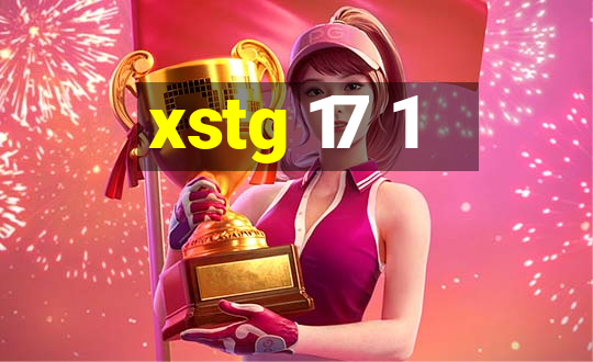 xstg 17 1