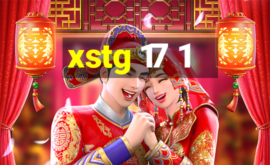 xstg 17 1