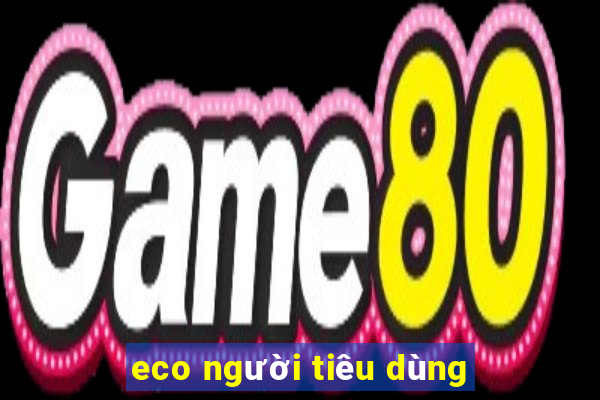 eco người tiêu dùng