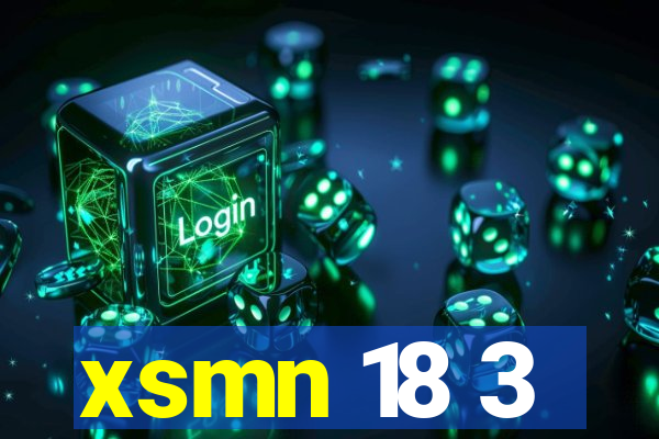 xsmn 18 3