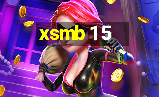 xsmb 1 5