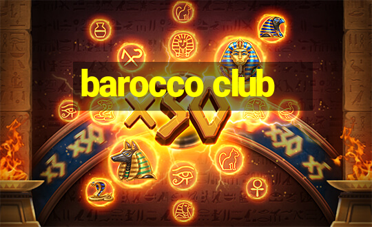 barocco club