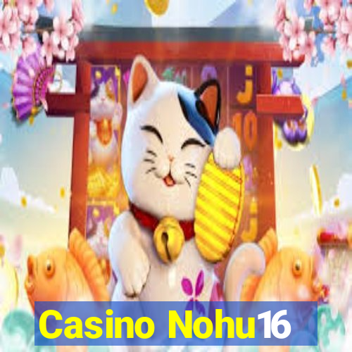 Casino Nohu16