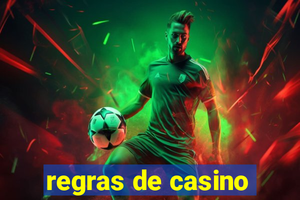 regras de casino