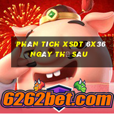 Phân tích XSDT 6x36 ngày thứ sáu