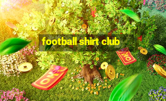 football shirt club