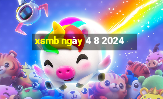 xsmb ngày 4 8 2024