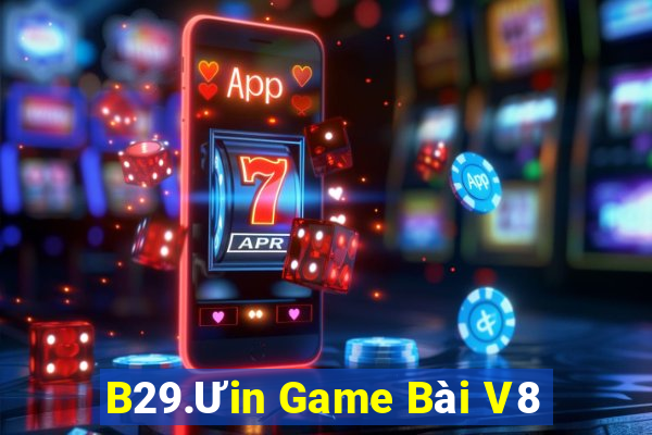 B29.Ưin Game Bài V8