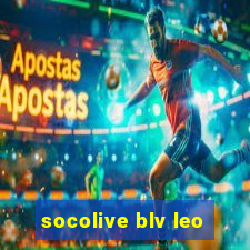 socolive blv leo