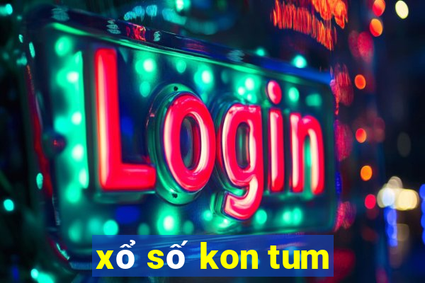 xo so kon tum